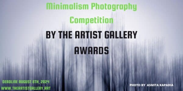 Minimalism Photography Contest 2024 by The Artist Gallery