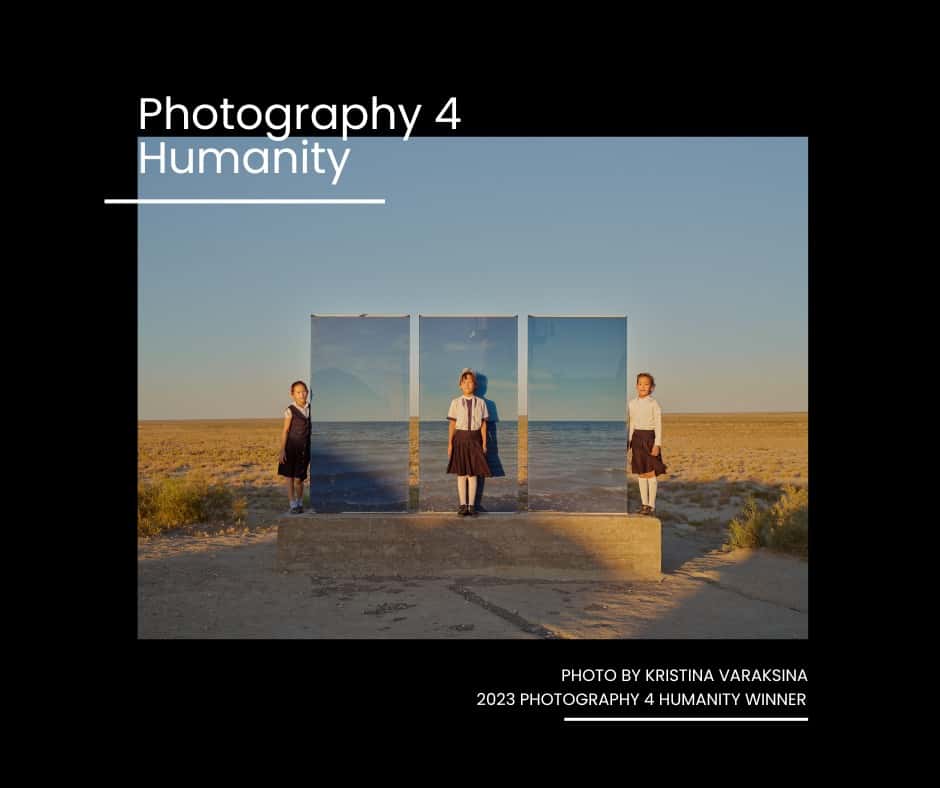 2024 Photography 4 Humanity Global Prize Competition - Deartline