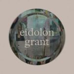 Eidolon Grant 2024