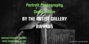 Portrait Photo Contest 2024 by The Artist Gallery - Deartline