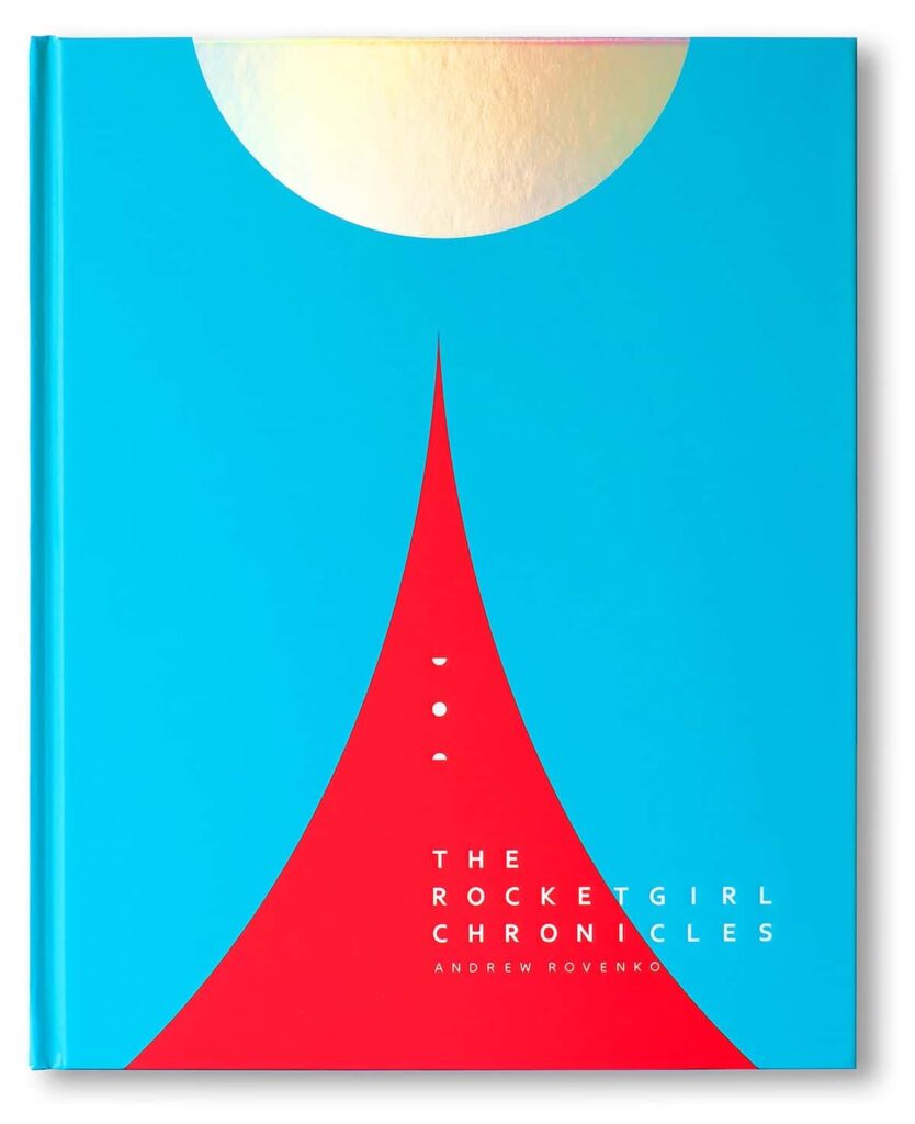 The Rocketgirl Chronicles - Backyard Space Travel - Andrew Rovenko - Non-Professional Book Photographer of the year - Prix de la Photographie Paris 2024