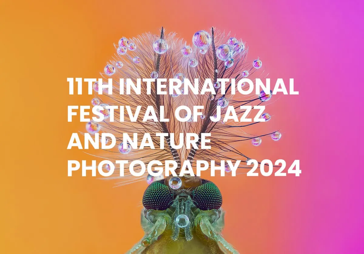 Naturajazz 2024: XI International Festival of Jazz and Nature Photography