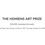 The Homiens Art Prize 2024: Fall Open Call