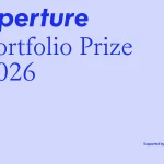 Aperture Portfolio Prize 2026