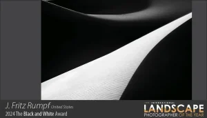 J. Fritz Rumpf - 2024 Black and White Award in the Landscape Photographer of the Year 2024