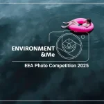 Environment&Me — EEA Photo Competition 2025