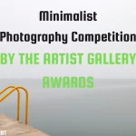 Minimalist Photography Contest by The Artist Gallery 2026