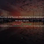 Sunrise and Sunset Photography Competition 2025