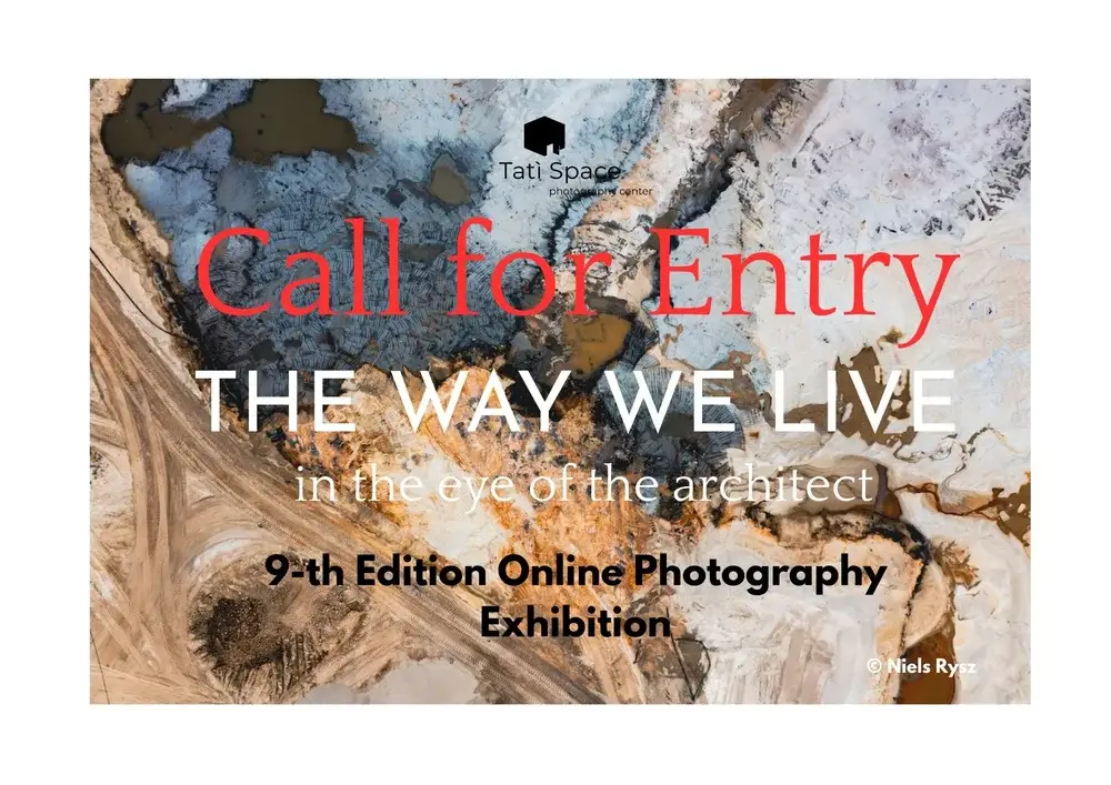 TATI SPACE Online Photography Exhibition 2026- The Way We Live