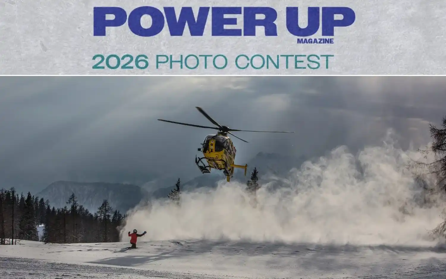 POWER UP Magazine Photo Contest 2026 2 - Deartline POWER UP Magazine Photo Contest 2026