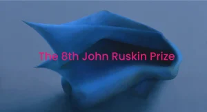 Deartline 74 - Deartline The 8th John Ruskin Prize