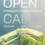 Immagini e trame d’acqua Open Call 2026 10 - Deartline Immagini e trame d’acqua Open Call 2026