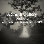 Pinhole by A Smith Gallery